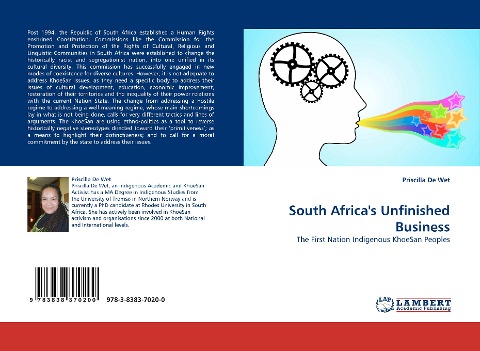 South Africas Unfinished Business: The First Nation Indigenous KhoeSan Peoples