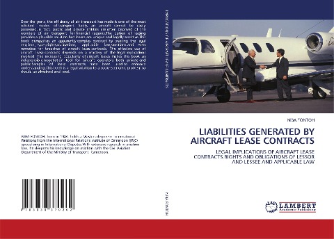 LIABILITIES GENERATED BY AIRCRAFT LEASE CONTRACTS: LEGAL IMPLICATIONS OF AIRCRAFT LEASE CONTRACTS.RIGHTS AND OBLIGATIONS OF LESSOR AND LESSEE AND APPLICABLE LAW