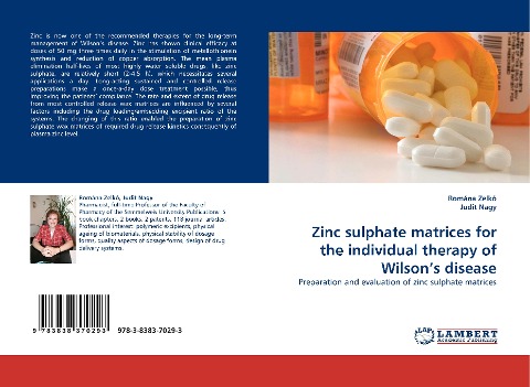 Zinc sulphate matrices for the individual therapy of Wilsons disease: Preparation and evaluation of zinc sulphate matrices
