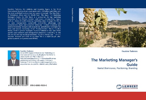 The Marketing Managers Guide: Market Dominance, Positioning, Branding