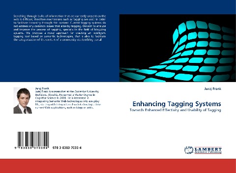 Enhancing Tagging Systems: Towards Enhanced Effectivity and Usability of Tagging