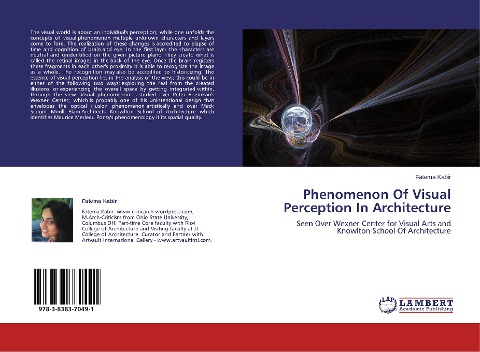 Phenomenon Of Visual Perception In Architecture: Seen Over Wexner Center for Visual Arts and Knowlton School Of Architecture
