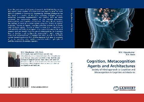 Cognition, Metacognition Agents and Architectures: Society of Mind approach to Cognition and Metacognition in Cognitive architectures