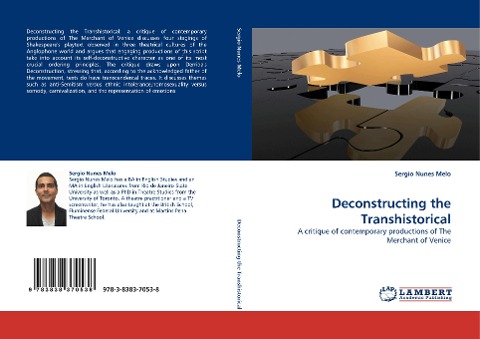 Deconstructing the Transhistorical: A critique of contemporary productions of The Merchant of Venice