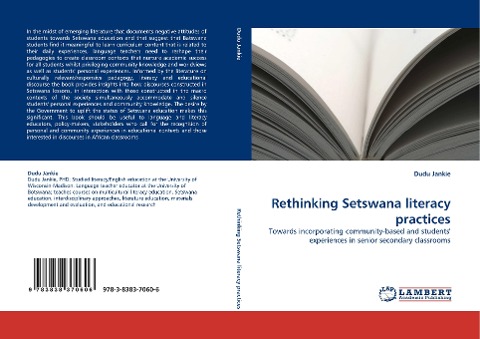Rethinking Setswana literacy practices: Towards incorporating community-based and students experiences in senior secondary classrooms