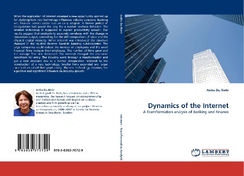 Dynamics of the Internet: A Transformation analysis of Banking and Finance