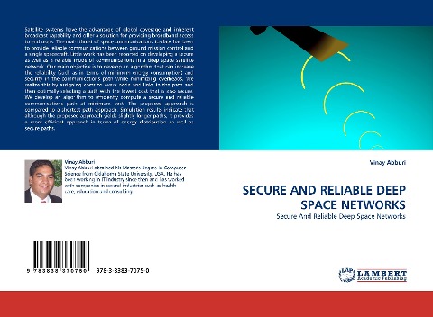 SECURE AND RELIABLE DEEP SPACE NETWORKS: Secure And Reliable Deep Space Networks
