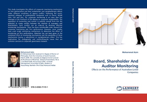 Board, Shareholder And Auditor Monitoring: Effects on the Performance of Australian Listed Companies