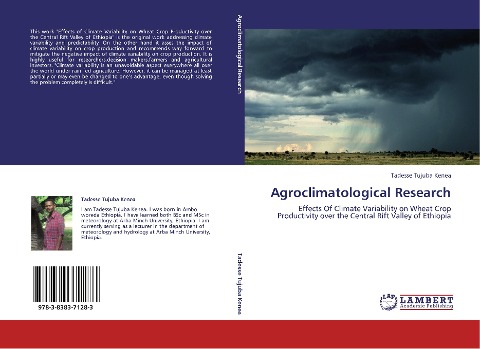Agroclimatological Research: Effects Of Climate Variability on Wheat Crop Productivity over the Central Rift Valley of Ethiopia