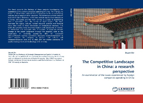The Competitive Landscape in China: a research perspective: An examination of the issues experienced by foreign companies operating in China