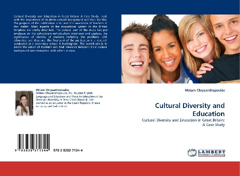Cultural Diversity and Education: Cultural Diversity and Education in Great Britain: A Case Study