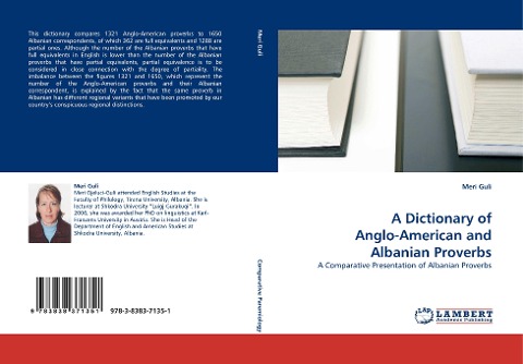 A Dictionary of Anglo-American and Albanian Proverbs: A Comparative Presentation of Albanian Proverbs