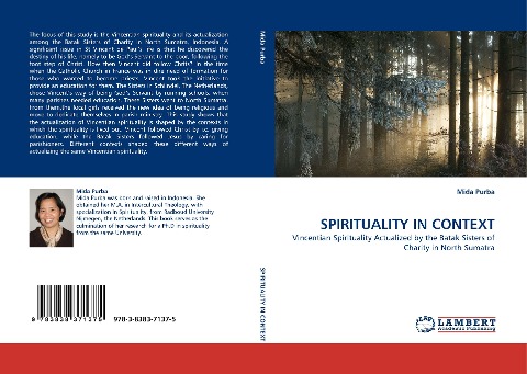SPIRITUALITY IN CONTEXT: Vincentian Spirituality Actualized by the Batak Sisters of Charity in North Sumatra