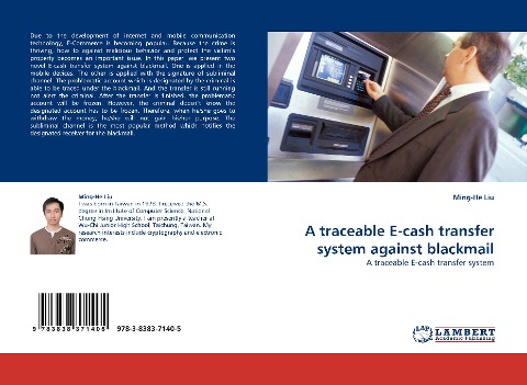 A traceable E-cash transfer system against blackmail: A traceable E-cash transfer system