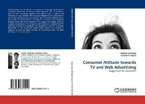 Consumer Attitude towards TV and Web Advertising: Suggestions for advertisers