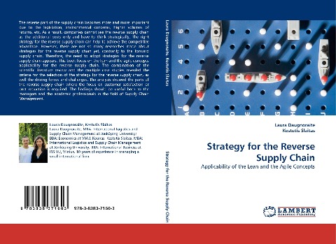 Strategy for the Reverse Supply Chain: Applicability of the Lean and the Agile Concepts
