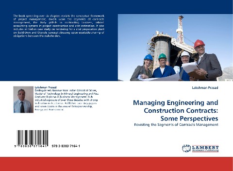 Managing Engineering and Construction Contracts: Some Perspectives: Revisiting the Segments of Contracts Management