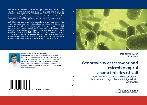 Genotoxicity assessment and microbiological characteristics of soil: Genotoxicity assessment and microbiological characteristics of agricultural soil irrigated with wastewater