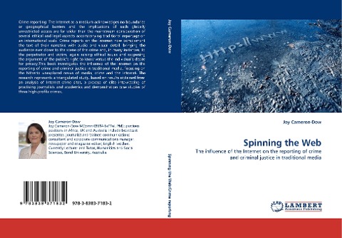 Spinning the Web: The influence of the Internet on the reporting of crime and criminal justice in traditional media