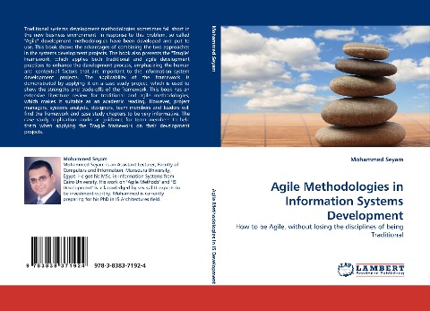 Agile Methodologies in Information Systems Development: How to be Agile, without losing the disciplines of being Traditional