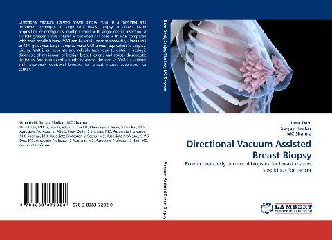 Directional Vacuum Assisted Breast Biopsy: Role in previously equivocal biopsies for breast masses suspicious for cancer