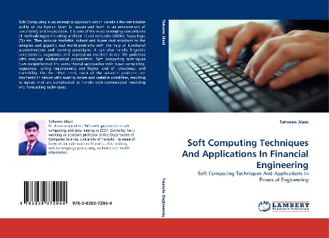 Soft Computing Techniques And Applications In Financial Engineering: Soft Computing Techniques And Applications In Financial Engineering