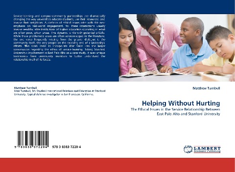 Helping Without Hurting: The Ethical Issues in the Service Relationship Between East Palo Alto and Stanford University