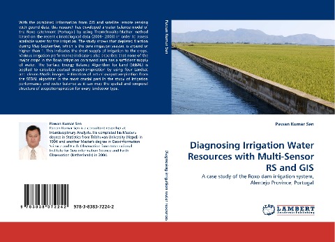 Diagnosing Irrigation Water Resources with Multi-Sensor RS and GIS: A case study of the Roxo dam irrigation system, Alentejo Province, Portugal