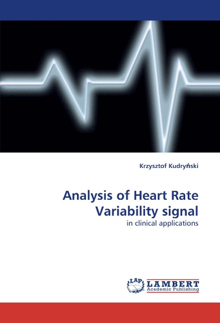 Analysis of Heart Rate Variability signal: in clinical applications