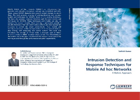 Intrusion Detection and Response Techniques for Mobile Ad hoc Networks: A Holistic Approach