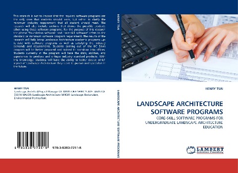 LANDSCAPE ARCHITECTURE SOFTWARE PROGRAMS: CORE-SKILL SOFTWARE PROGRAMS FOR UNDERGRADUATE LANDSCAPE ARCHITECTURE EDUCATION