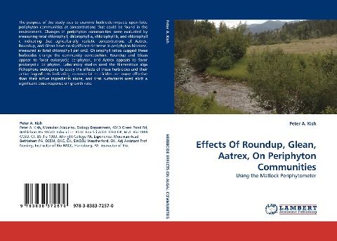 Effects Of Roundup, Glean, Aatrex, On Periphyton Communities: Using the Matlock Periphytometer