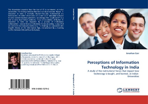 Perceptions of Information Technology in India: A study of the institutional forces that impact how technology is taught, and learned, at Indian  Universities