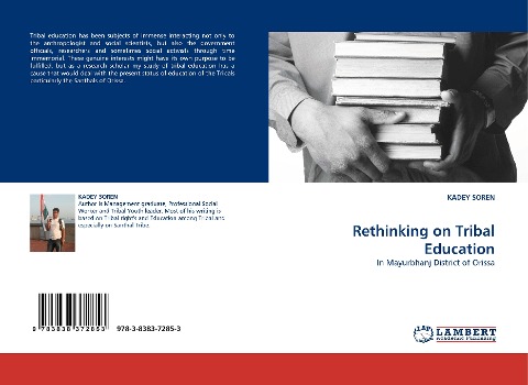 Rethinking on Tribal Education: In Mayurbhanj District of Orissa
