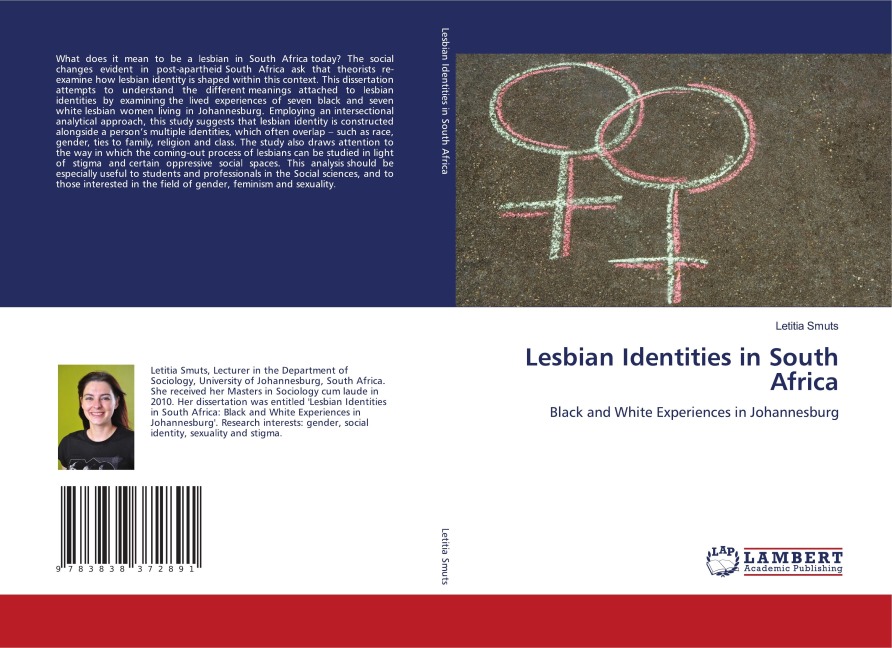 Lesbian Identities in South Africa: Black and White Experiences in Johannesburg