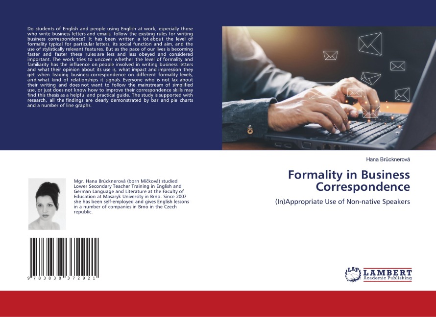 Formality in Business Correspondence: (In)Appropriate Use of Non-native Speakers