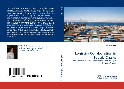 Logistics Collaboration in Supply Chains: To bring Efficiency, Cost Effectiveness, Productivity in Business Process