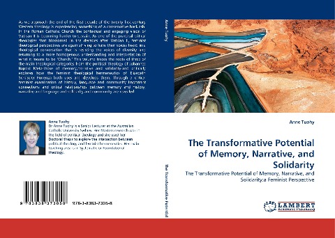 The Transformative Potential of Memory, Narrative, and Solidarity: The Transformative Potential of Memory, Narrative, and Solidarity:a Feminist Perspective