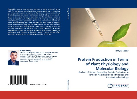 Protein Production in Terms of Plant Physiology and Molecular Biology: Analysis of Factors Controlling Protein Production in Terms of Plant Nutritional Physiology and Plant Molecular Biology