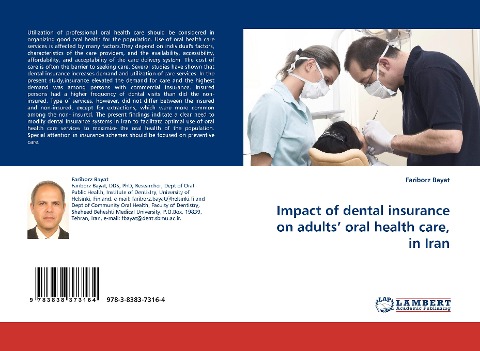 Impact of dental insurance on adults oral health care, in Iran
