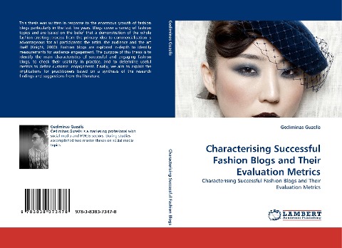 Characterising Successful Fashion Blogs and Their Evaluation Metrics: Characterising Successful Fashion Blogs and Their Evaluation Metrics