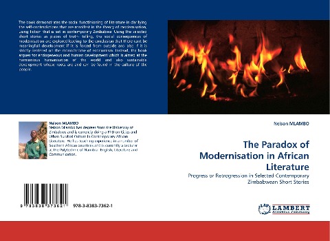 The Paradox of Modernisation in African Literature: Progress or Retrogression in Selected Contemporary Zimbabwean Short Stories