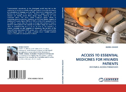 ACCESS TO ESSENTIAL MEDICINES FOR HIV/AIDS PATIENTS: EMERGING ACCESS PARADIGMS