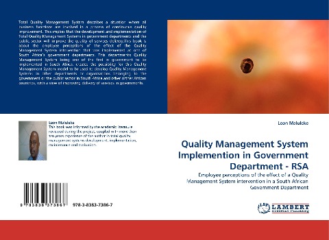 Quality Management System Implemention in Government Department - RSA: Employee perceptions of the effect of a Quality Management System intervention in a South African Government Department