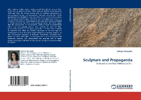 Sculpture and Propaganda: Karkami¿ in the First Millennium B.C.