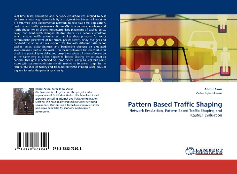 Pattern Based Traffic Shaping: Network Emulatiion, Pattern Based Traffic Shaping and KauNET Evaluation