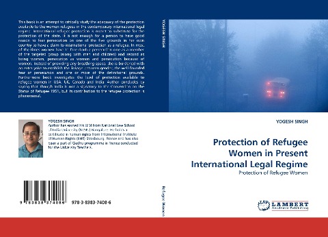 Protection of Refugee Women in Present International Legal Regime: Protection of Refugee Women