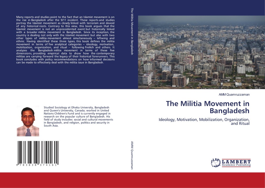 The Militia Movement in Bangladesh: Ideology, Motivation, Mobilization, Organization, and Ritual