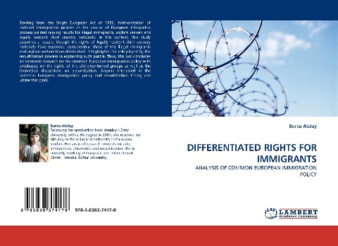 DIFFERENTIATED RIGHTS FOR IMMIGRANTS: ANALYSIS OF COMMON EUROPEAN IMMIGRATION POLICY