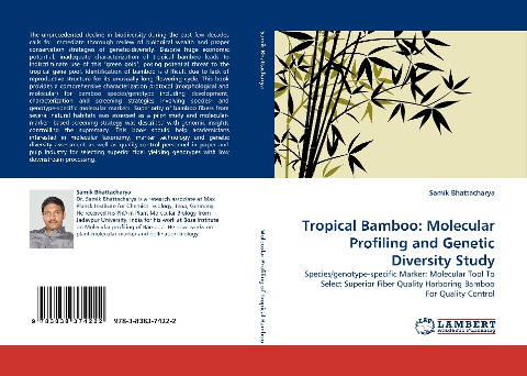 Tropical Bamboo: Molecular Profiling and Genetic Diversity Study: Species/genotype-specific Marker: Molecular Tool To Select Superior Fiber Quality Harboring Bamboo For Quality Control